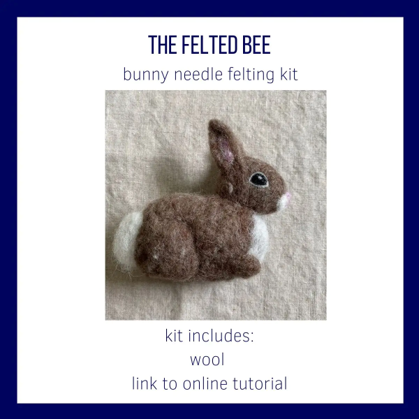 The Felted Bee| Needle Felting Kits