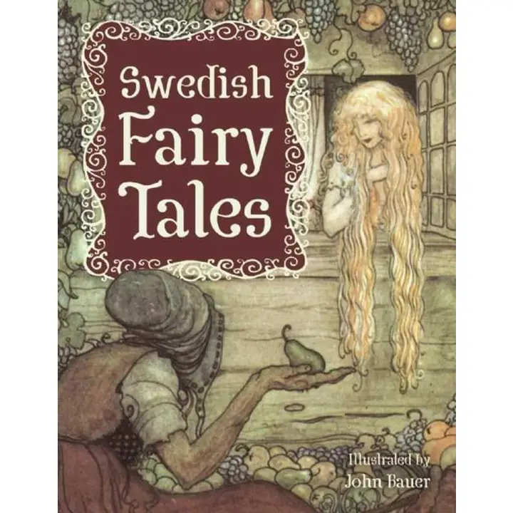 Swedish Fairy Tales|Illustrated by John Bauer|Trans. by Holger Lundburgh