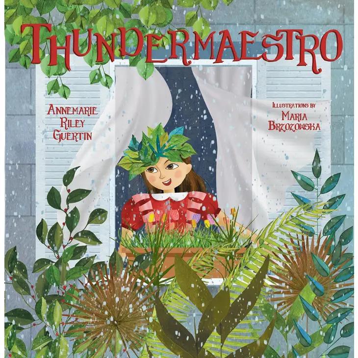 ThunderMaestro | AnneMarie Riley Guertin | Hardcover