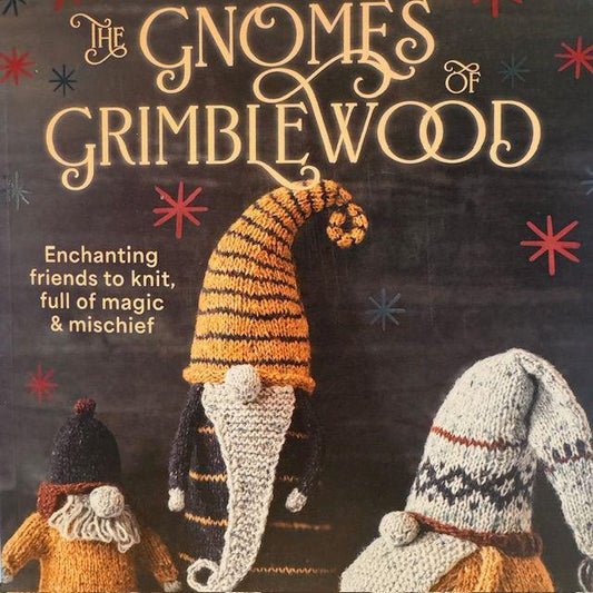 Gnomes of Grimblewood| Sarah Schira