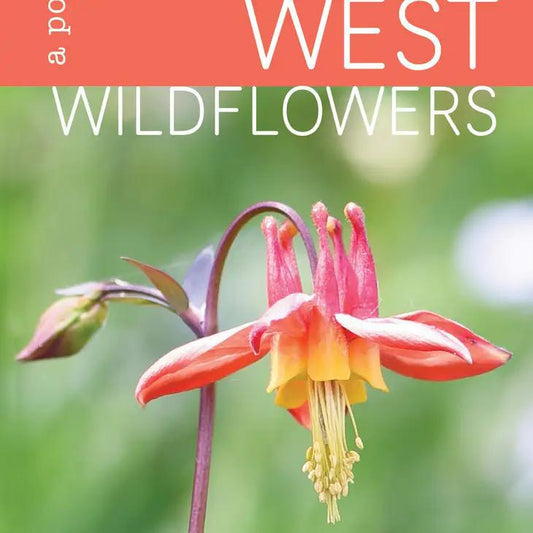 (Mountaineers Books) Pacific Northwest Wildflowers - Pocket Guide