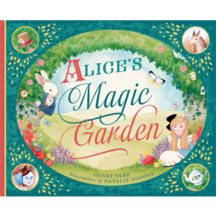 Alice's Magic Garden Alice in Wonderland Children's Book
