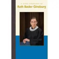 Applewood Books Biography of Ruth Bader Ginsburg