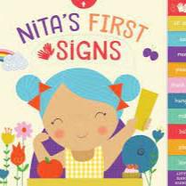 Nita's First Signs | Kathy MacMillan |Hardcover |Little Hands Signing