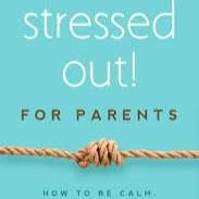 Stressed Out! for Parents (Bernstein and Packard)